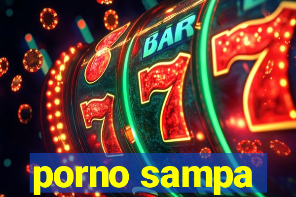 porno sampa